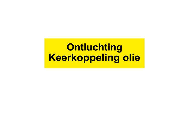 Ontluchting keerkoppelingolie sticker