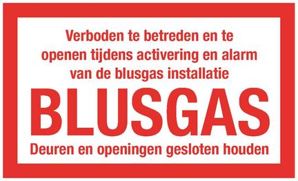 Niet betreden blusgas